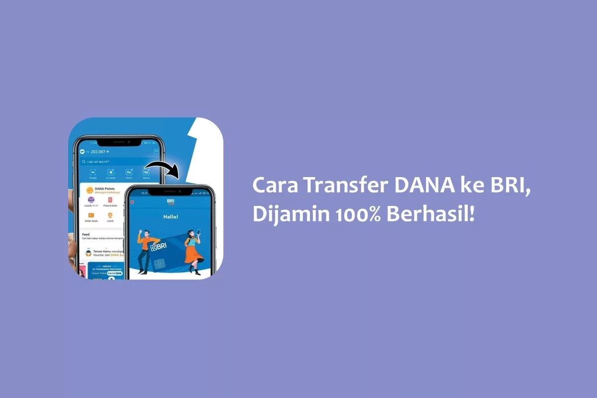 Cara Transfer Dana Ke Bri Dijamin Berhasil Hallo Gsm